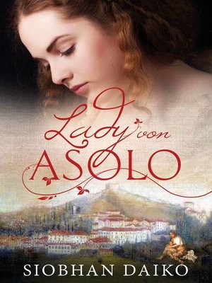 cover image of Lady von Asolo